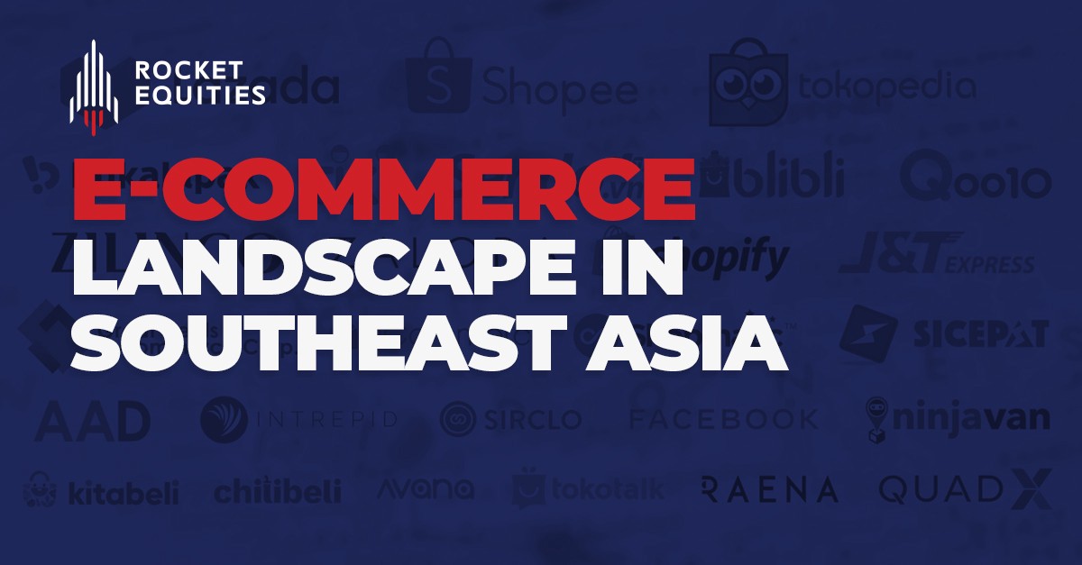 The Southeast Asian E-commerce Landscape